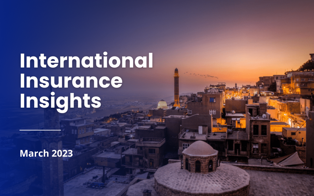 International Insurance Insights – March 2023