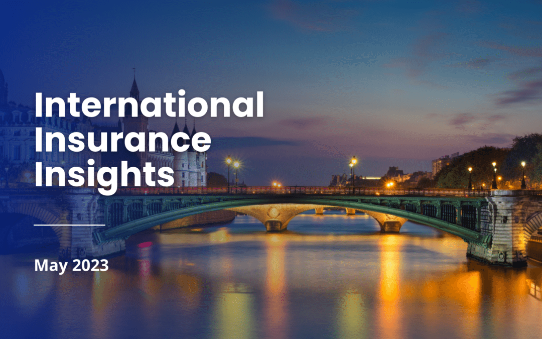 International Insurance Insights – May 2023
