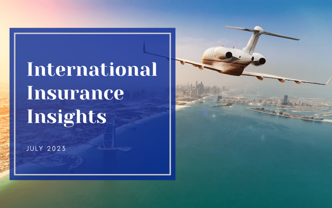 International Insurance Insights – July 2023