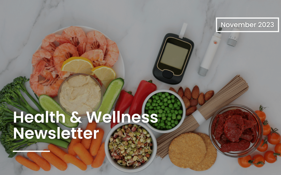 Health & Wellness Newsletter – November 2023